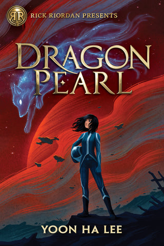 Rick Riordan Presents: Dragon Pearl-A Thousand Worlds Novel Book 1