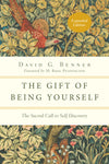 The Gift of Being Yourself