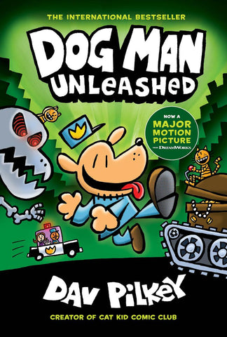 Dog Man Unleashed: A Graphic Novel (Dog Man #2): From the Creator of Captain Underpants