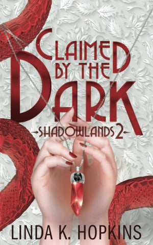 Claimed by the Dark