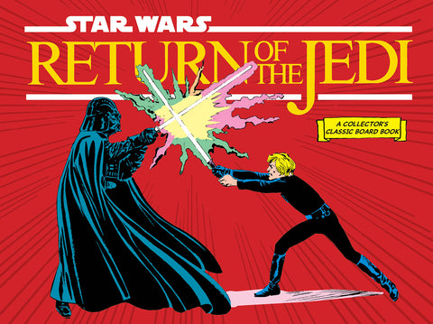 Star Wars: Return of the Jedi (A Collector's Classic Board Book)