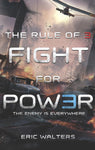 The Rule of Three: Fight for Power