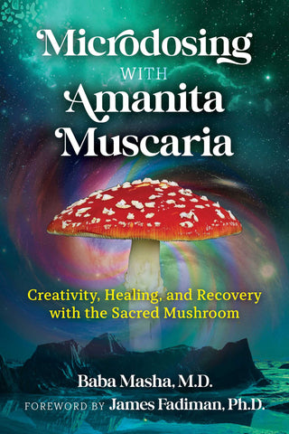 Microdosing with Amanita Muscaria