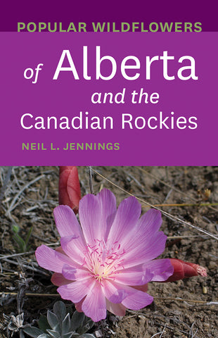 Popular Wildflowers of Alberta and the Canadian Rockies