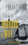 Business Life of Husband and Wife: Ins And Outs And All The 'Bouts