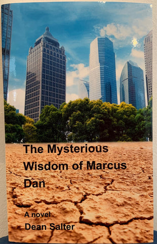 The Mysterious Wisdom of Marcus Dan