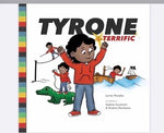 Tyrone the Terrific