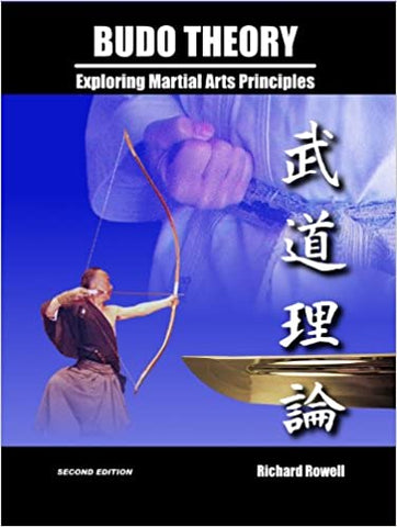 Budo Theory: Exploring Martial Arts Principles